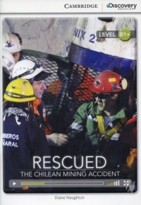 Rescued. The Chilean Mining Accident. - okładka książki