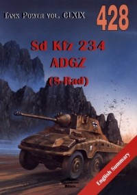 Sd Kfz 234 ADGZ  8-Rad . Tank Power - okładka książki
