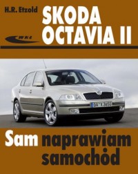 Skoda Octavia II (od 06.2004 do - okładka książki