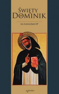 Święty Dominik - okładka książki