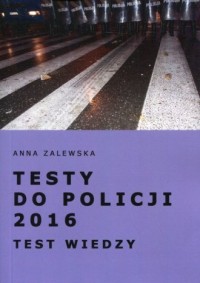 Testy do Policji 2016. Test wiedzy - okładka podręcznika