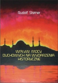 Wpływ mocy duchowych na wydarzenia - okładka książki