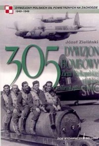 305. Dywizjon Bombowy Ziemi Wielkopolskiej - okładka książki