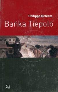 Bańka Tiepolo - okładka książki