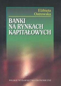 Banki na rynkach kapitałowych - okładka książki