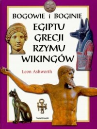 Bogowie i boginie Egiptu, Rzymu, - okładka książki