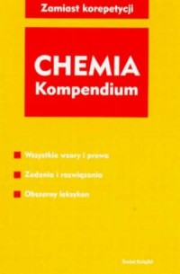 Chemia. Kompendium. Zamiast korepetycji - okładka podręcznika