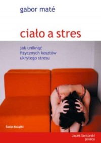 Ciało a stres - okładka książki