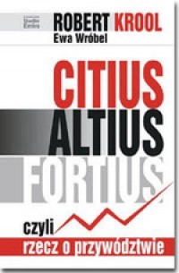 Citius. Altius. Fortius czyli rzecz - okładka książki