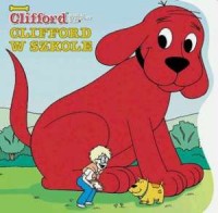 Clifford w szkole / Clifford wielki - okładka książki