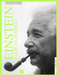 Einstein. Pasje uczonego - okładka książki