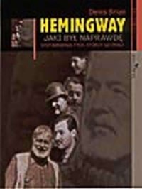 Hemingway. Jaki był naprawdę. Wspomnienia - okładka książki