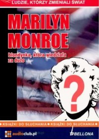 Marilyn Monroe. Blondynka, która - pudełko audiobooku