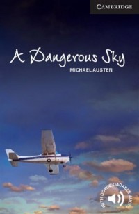 A Dangerous Sky. Level 6. Advanced - okładka podręcznika