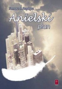 Anielski plan - okładka książki