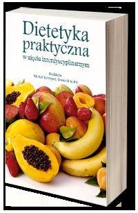 Dietetyka praktyczna w ujęciu interdyscyplinarnym - okładka książki