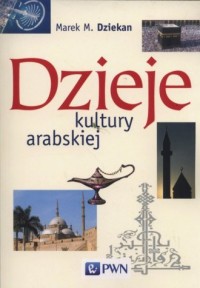 Dzieje kultury arabskiej - okładka książki