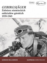 GebirgsJager. Żołnierz niemieckich - okładka książki