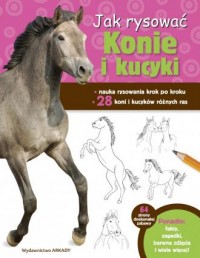 Jak rysować Konie i kucyki - okładka książki
