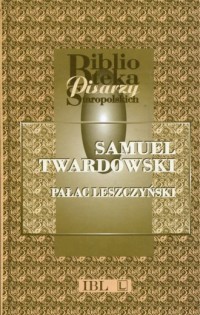 Pałac Leszczyński. Seria: Biblioteka - okładka książki
