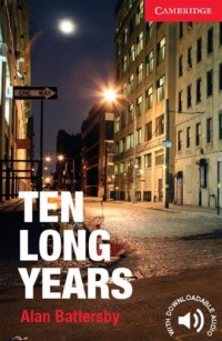 Ten Long Years. Level 1. Beginner - okładka podręcznika