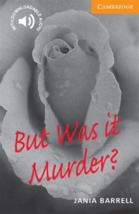 But Was it Murder? Level 4 - okładka książki