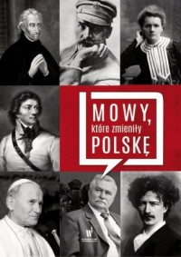 Mowy, które zmieniły Polskę - okładka książki