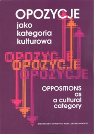 powiększ Opozycje jako kategoria kulturowa - okładka książki