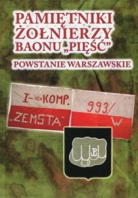 Pamiętniki żołnierzy Baonu Pięść. - okładka książki