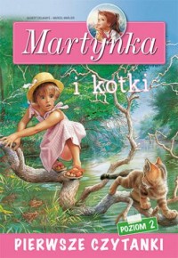 Pierwsze czytanki. Martynka i kotki - okładka książki