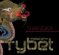 Thangka. Magiczny Tybet - okładka książki