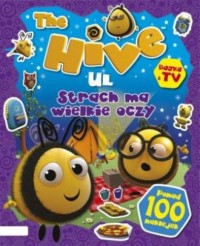 The Hive Ul. Strach ma wielkie - okładka książki