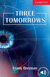 Three Tomorrows. Level 1. Beginner - okładka książki