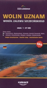 Wolin, Uznam, wokół Zalewu Szczecińskiego - okładka książki