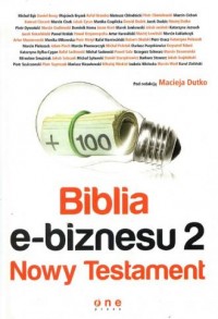 Biblia e-biznesu 2. Nowy Testament - okładka książki