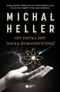 Czy fizyka jest nauką humanistyczną? - okładka książki