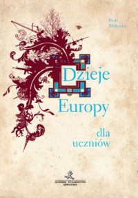Dzieje Europy dla uczniów - okładka podręcznika