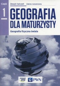 Geografia dla maturzysty cz. 1 - okładka podręcznika