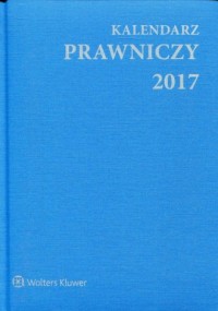 Kalendarz Prawniczy 2017 (A5 niebieski) - okładka książki