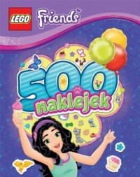 LEGO Friends. 500 naklejek - okładka książki