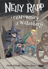 Nelly Rapp i czarownicy z Wittenbergi - okładka książki