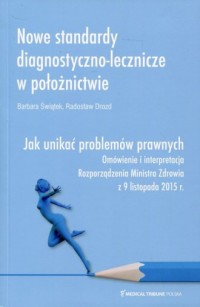 Nowe standardy diagnostyczno-lecznicze - okładka książki