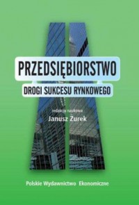Przedsiębiorstwo Drogi sukcesu - okładka książki