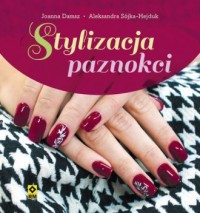 Stylizacja paznokci - okładka książki