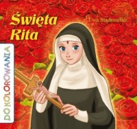 Święta Rita. Kolorowanka - okładka książki