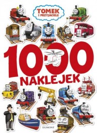 Tomek i przyjaciele 1000 naklejek - okładka książki