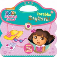 Dora poznaje świat. Torebka stylistki - okładka książki