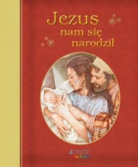Jezus nam się narodził - okładka książki