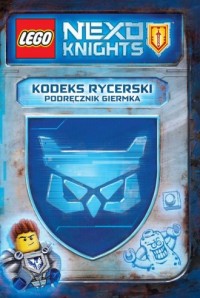 Lego Nexo Knights. Kodeks rycerski - okładka książki
