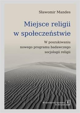 powiększ Miejsce religii w społeczeństwie. - okładka książki